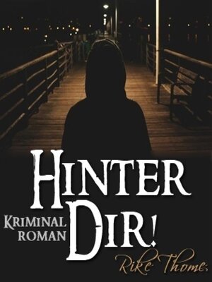 cover image of Hinter Dir!
